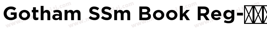 Gotham SSm Book Reg字体转换